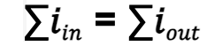 , Kirchhoff’s current and voltage laws